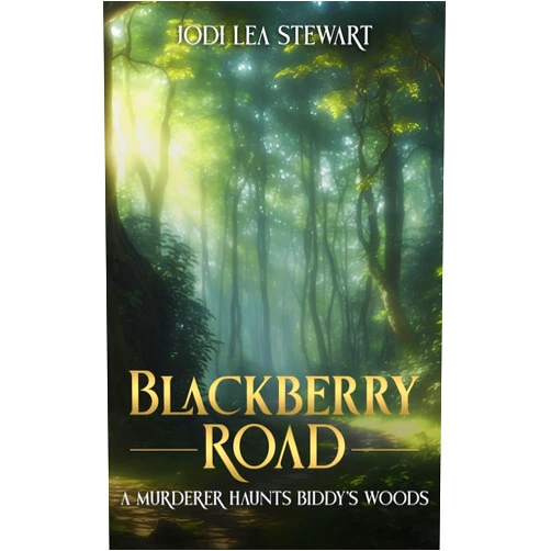 By Jodi Lea Stewart (Author) Format: Kindle Edition Blackberry Road