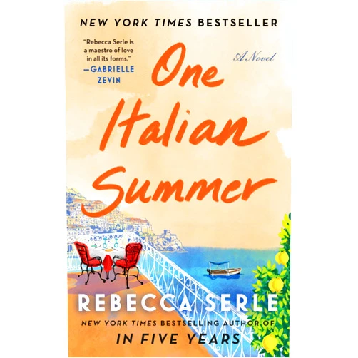 Rebecca Serle One Italian Summer: A Novel