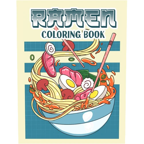 Wandering Publishing Ramen Coloring Book: Cute Kawaii Designs for Ramen Lover