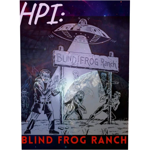 By Paul Dale Roberts (Author) Hpi: Blind Frog Ranch