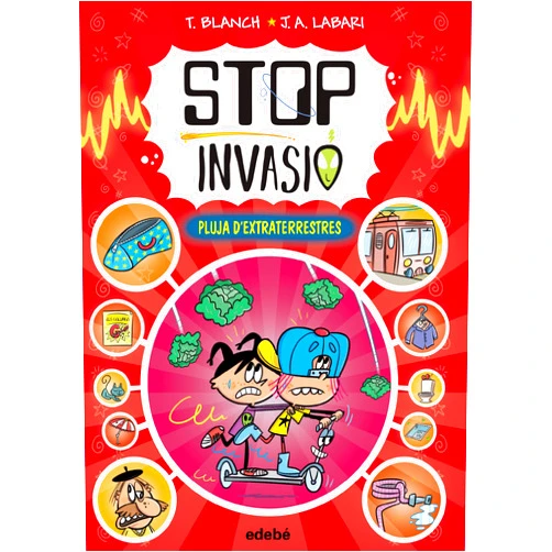 Catalan Edition by Teresa Blanch (Author), Reina Duarte (Editor), Elisenda Vergés-Bo (Editor), J. A. Labari (Illustrator), Anna Gasol (Translator) & 1 more STOP INVASIÓ. PLUJA D'EXTRATERRESTRES