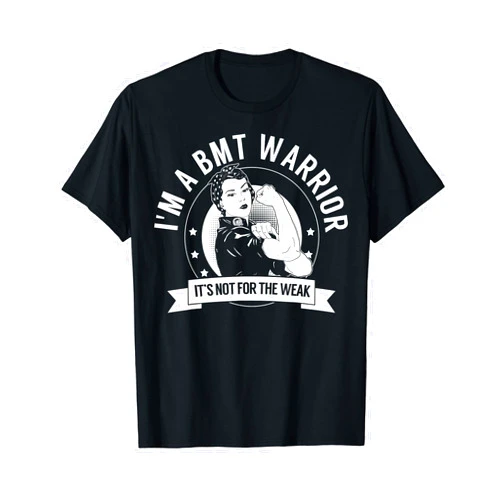The Unchargeables BMT Warrior NFTW T-Shirt - Bone Marrow Transplant Awareness