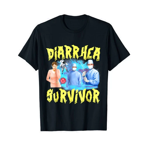 Diarrhea Survivor Funny Meme Shirt Diarrhea Survivor Meme Weird Stupid Offensive Humor Satire T-Shirt