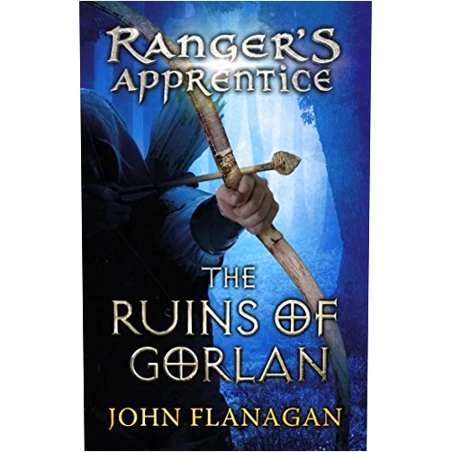 By John Flanagan (Author) [The Ruins of Gorlan (Ranger's Apprentice Book 1 )] [Author: Flanagan, John] [April, 2007]