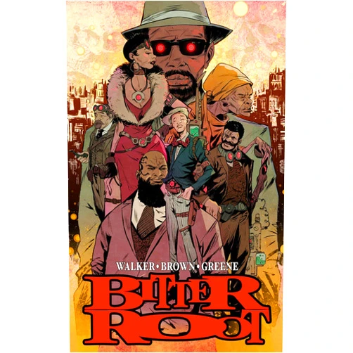 By David F. Walker (Author), Chuck Brown (Author), Sanford Greene (Artist) & 0 more Bitter Root Hardcover Omnibus (Bitter Root Omnibus)