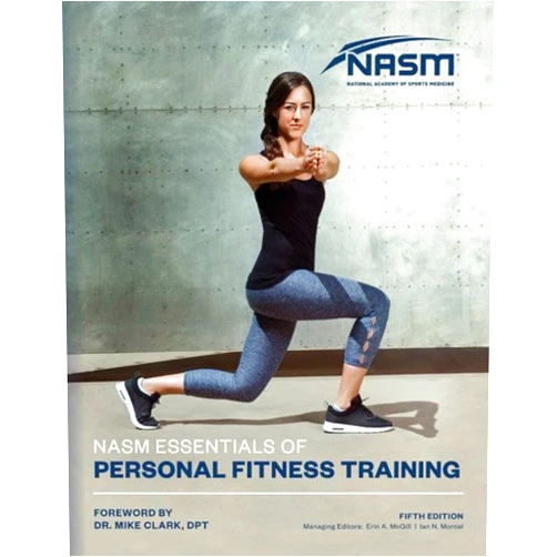 National Academy of Sports Medicine (NASM) NASM Essentials Of Personal Fitness Training (National Academy of Sports Medicine)