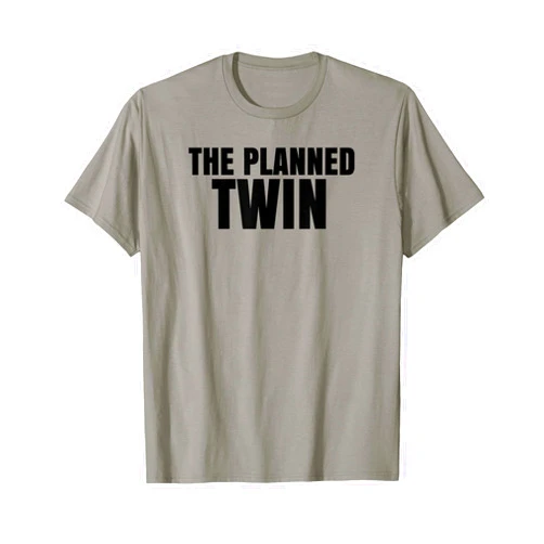 Fun Love Our Family Apparel by Kanig Designs Planned Twin Gift Twin Humor Funny Sibling Gift Idea T-Shirt