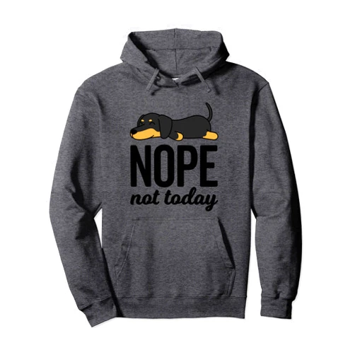 LZY1 Retro Nope Not Today Funny Lazy Dachshund Wiener Dog Lover Pullover Hoodie
