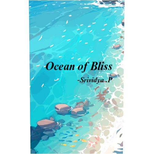 By Srividya P (Author) Format: Kindle Edition Ocean of Bliss