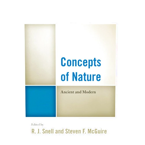 By R. J. Snell (Editor), Steven F. McGuire (Editor), Barry Cooper (Contributor), Thomas W. Smith (Contributor), Glenn Hughes (Contributor), Melissa Moschella (Contributor), Jeremy Seth Geddert (Contributor), Jesse Covington (Contributor), James R. Stoner Jr. (Contributor), Christopher O. Tollefsen (Contributor), Susan Meld Shell (Contributor), Geoffrey M. Vaughan (Contributor), Charles T. Rubin (Contributor), Amy Gilbert Richards (Contributor), Stephen M. Fields (Contributor), Anna Bonta Moreland (Contributor), Randall S. Rosenberg (Contributor), Gregory R. Beabout (Contributor) & 14 more Concepts of Nature: Ancient and Modern