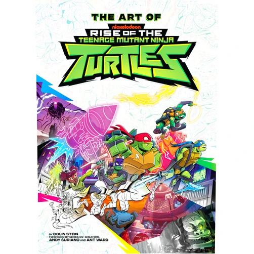 By Colin Stein (Author) The Art of Rise of The Teenage Mutant Ninja Turtles