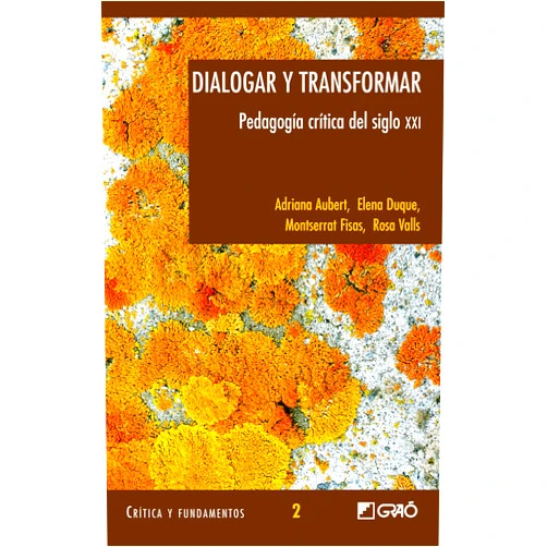 Spanish Edition by A.E.P.A. ASSOCIACIO D'EDUCACIO (Author), Adriana Aubert Simó (Author), Elena Duque Sánchez (Author), Montserrat Fisas Ollé (Author), Ramón Flecha García (Author), M. Rosa Valls Carol (Author) & 4 more Format: Kindle Edition Dialogar y transformar (CRITICA Y FUNDAMENTOS) (Spanish Edition)