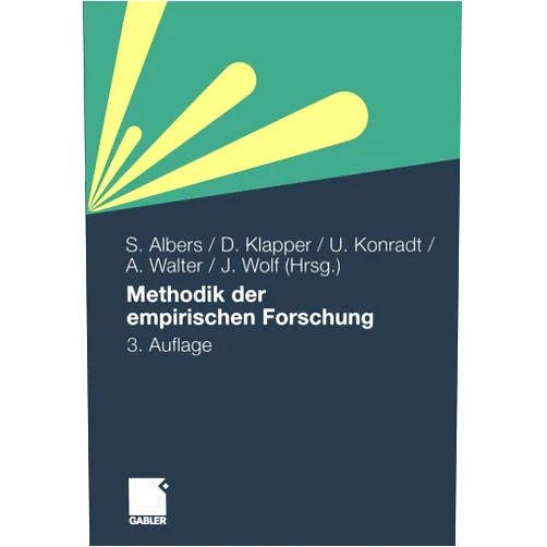 Sönke Albers,Daniel Klapper,Udo Konradt,Achim Walter,Joachim Wolf Methodik der empirischen Forschung (German Edition)