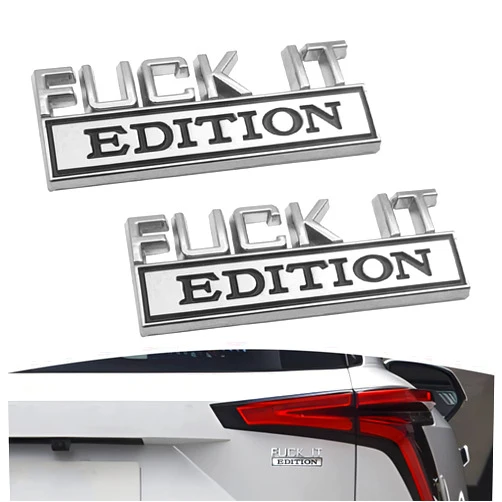 RBOKO 2PCS Car Emblem Fuck-IT Edition, 3D Letters Metal Material Car Decals, Trunk Emblem Decals Replacement, Side Fender Rear, Unversal of All Car Models (Silver-Black)