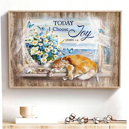 Haruhiart Today I Choose Joy Poster Rustic Flower Painting Bathroom Farmhouse Pictures Beach Birds Canvas Art Country Style Paintings Butterfly Pictures Farmhouse Cat Wall Art Window View Poster 16x24in