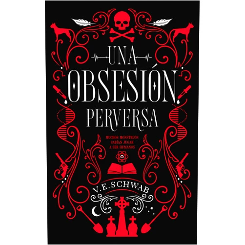 V. E. SCHWAB,Nora Inés Escoms Una obsesión perversa (Spanish Edition)