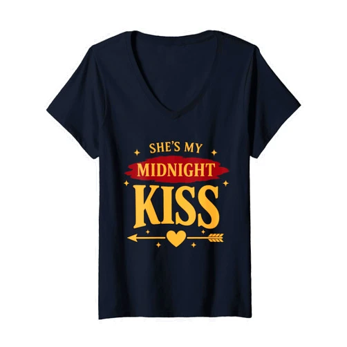 Funny Saying New Year's Eve Party Countdown Event Women's She's My Midnight Kiss Happy New Year Matching Couples V-Neck T-Shirt
