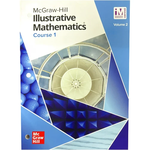 By McGraw Hill (Creator) Illustrative Mathematics Course 1 Student Edition Volume 2 (Illustrative Math Middle School)