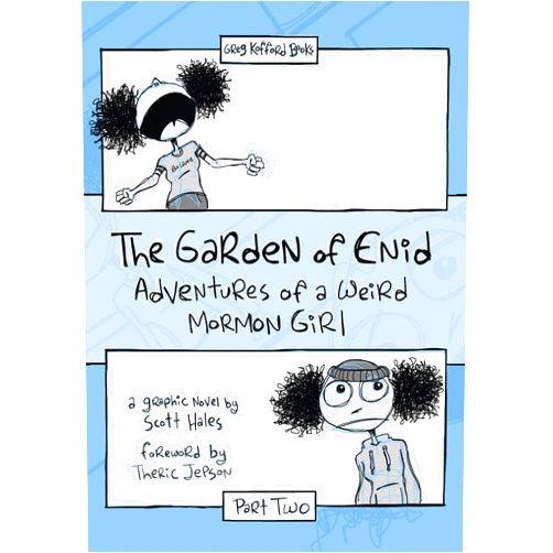 By Scott Hales (Author), Theric Jepson (Foreword) Format: Kindle Edition The Garden of Enid: Adventures of a Weird Mormon Girl, Part Two