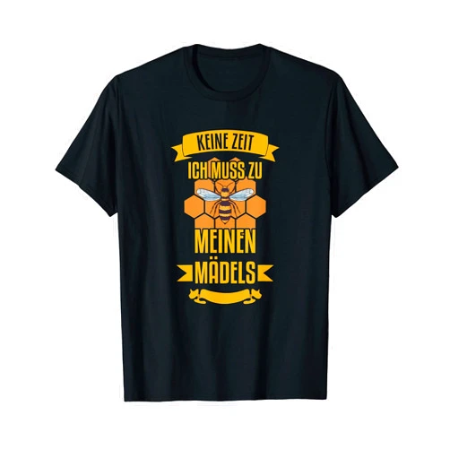 Imkerei imker Imkerin bienenzüchter Geschenke Mens Keine Zeit ich muss zu meinen Mädels Bekekeeper Beekeeper Beeen T-Shirt