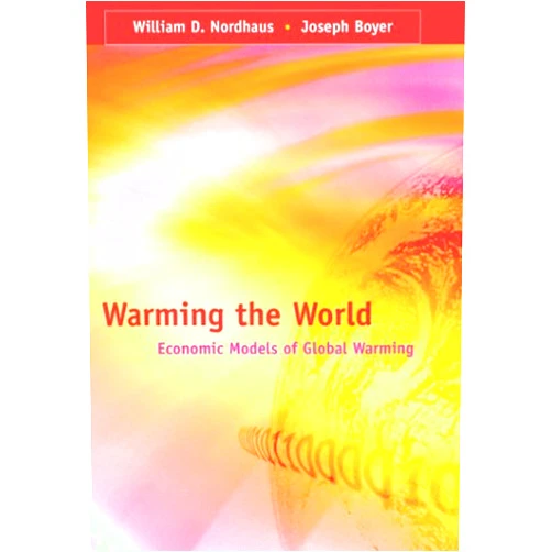 By William D. Nordhaus (Author), Joseph Boyer (Author) Warming the World: Economic Models of Global Warming