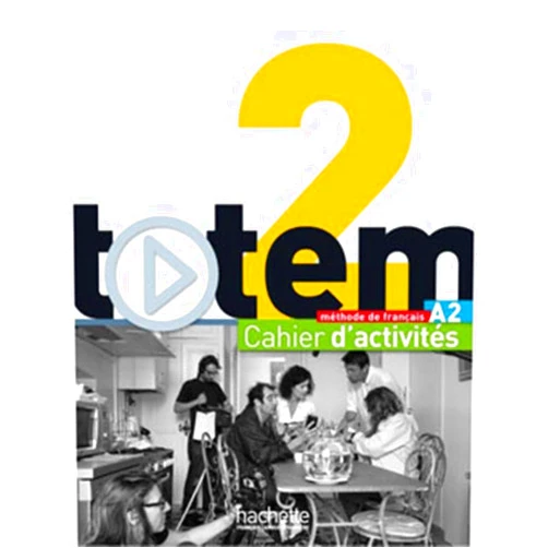 French Edition by Sophie Erlich (Adapter), Corina Brillant (Adapter), Marine Antier (Adapter), Jean-Thierry Le Bougnec (Author), Marie-José Lopes (Author) & 1 more Totem 2 - Cahier d'activités (A2)