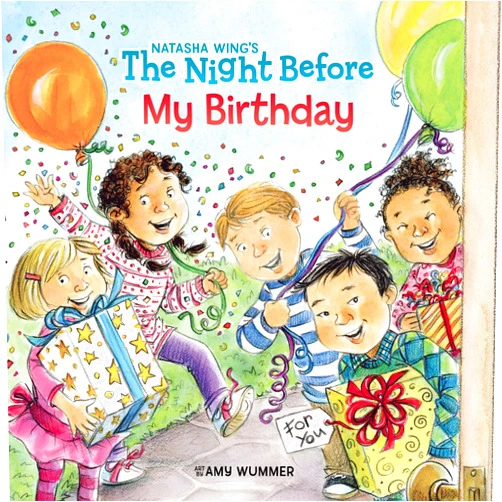Natasha Wing,Amy Wummer The Night Before My Birthday