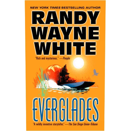 By Randy Wayne White (Author) Everglades (A Doc Ford Novel)