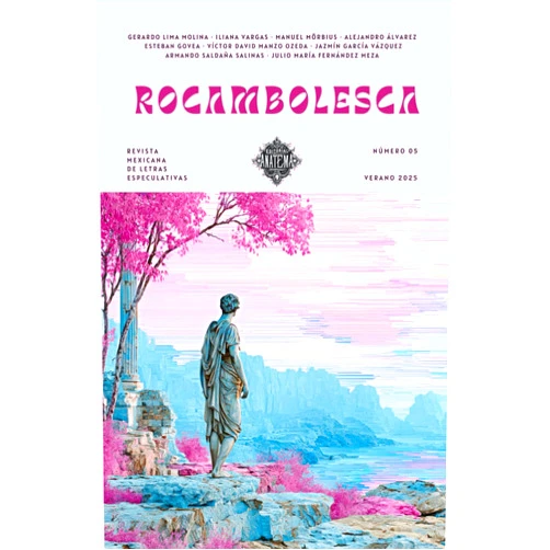 Spanish Edition by Ari Pérez (Author), Armando Saldaña Salinas (Author), Iliana Vargas (Author), Esteban Govea (Author), Julio María Fernández Meza (Author), Manuel Mörbius (Author), Gerardo Lima Molina (Author), Jazmín García Vázquez (Author), Víctor David Manzo Ozeda (Author), Alejandro Álvarez (Author) & 6 more Rocambolesca 05 (Revista Rocambolesca) (Spanish Edition)