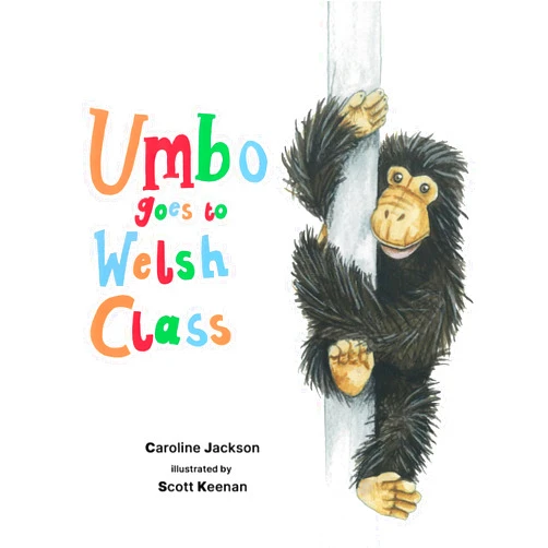 By Caroline Jackson (Author), Scott Keenan (Illustrator) Format: Kindle Edition Umbo goes to Welsh Class