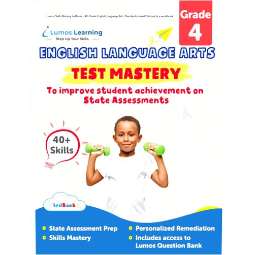 Lumos Learning Lumos Skills Mastery tedBook - 4th Grade English Language Arts: Standards-based ELA practice workbook (Skills Mastery by Lumos Learning)