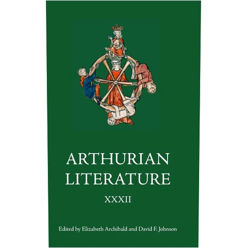 By Elizabeth Archibald (Editor), David F Johnson (Editor), David Eugene Clark (Contributor), Jaakko Tahkokallio (Contributor), Larissa Tracy (Contributor), Lisa G. Robeson (Contributor), Marco Nievergelt (Contributor), Ralph Norris (Contributor), Dr Richard Richard Severe (Contributor), Sarah Randles (Contributor) & 7 more Arthurian Literature XXXII