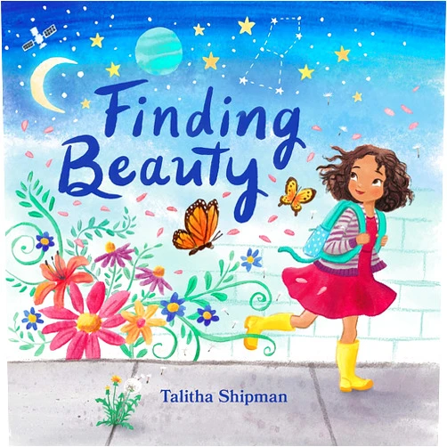 Talitha Shipman Finding Beauty