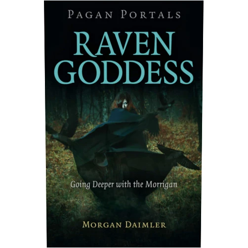 Morgan Daimler author of Irish Paganism and Gods and Goddesses of Ireland Pagan Portals - Raven Goddess