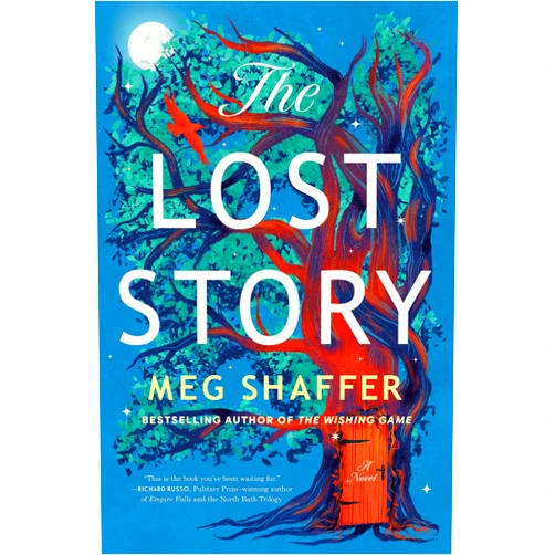 By Meg Shaffer (Author) Format: Kindle Edition The Lost Story: A Novel
