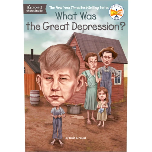 By Janet B. Pascal (Author), Who HQ (Author), Dede Putra (Illustrator) & 0 more What Was the Great Depression?