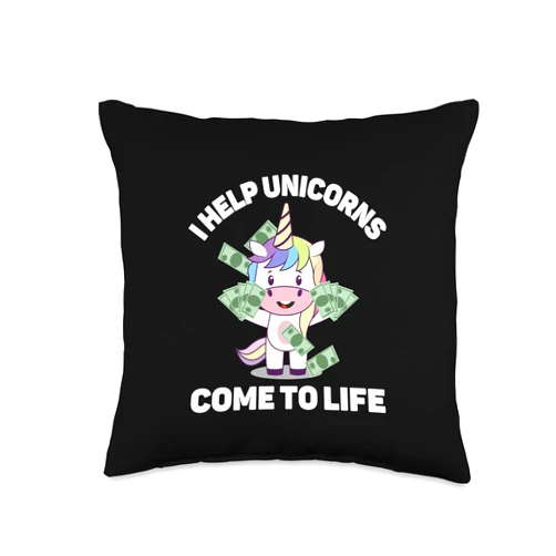 Venture Capital Investor Entrepreneurship Gift Funny I Help Unicorns Come to Life Startup VC Investor Throw Pillow, 16x16, Multicolor
