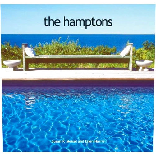 Susan P. Meisel,Ellen Harris The Hamptons: Life Behind the Hedges