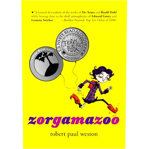 Robert Paul Weston Zorgamazoo