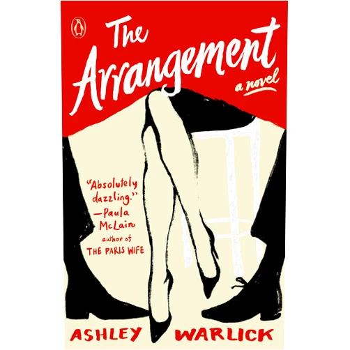 By Ashley Warlick (Author) Format: Kindle Edition The Arrangement: A Novel