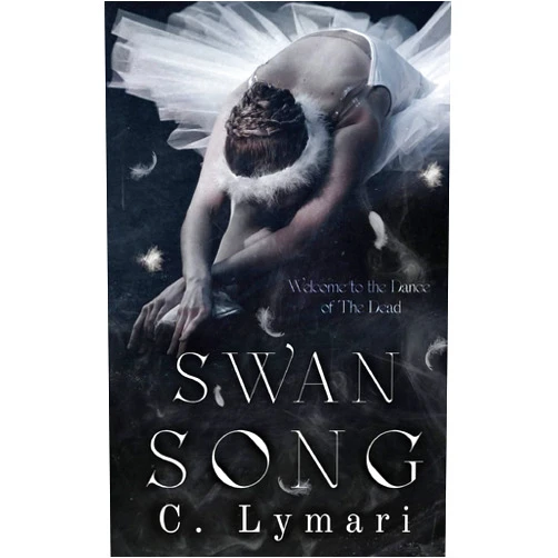 C. Lymari Swan Song (Alternate Cover) (Dance of the Dead)