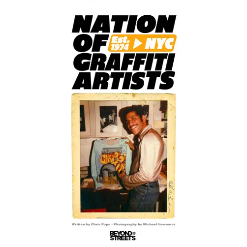 By Michael Lawrence (Author), Chris Pape (Contributor) Nation of Graffiti Artists
