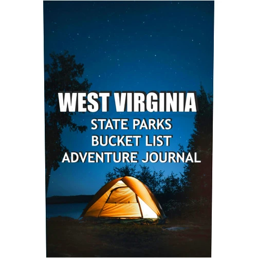 Ahna Ball West Virginia State Parks Bucket List Adventure Journal