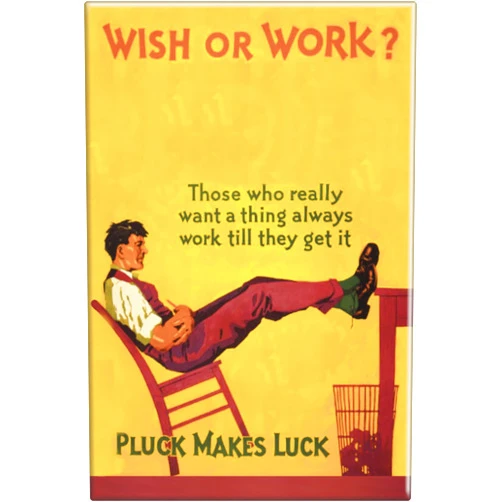 Square Deal Recordings & Supplies Wish or Work? Pluck Makes Luck - Vintage 1929 Poster Reproduction by Hal Depuy - 2