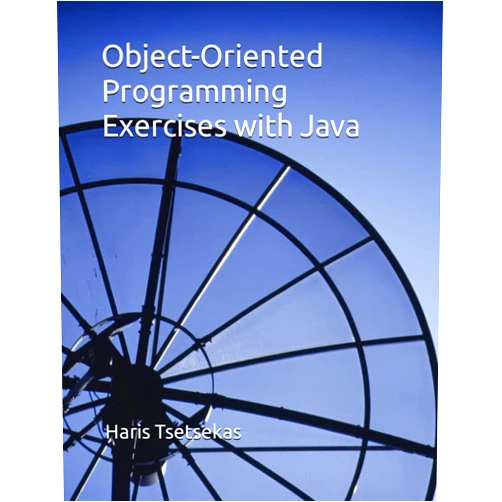 Haris Tsetsekas Object-Oriented Programming Exercises with Java