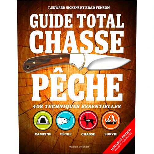 French Edition by T. Edward Nickens (Author), Brad Fenson (Author) Guide total chasse pêche