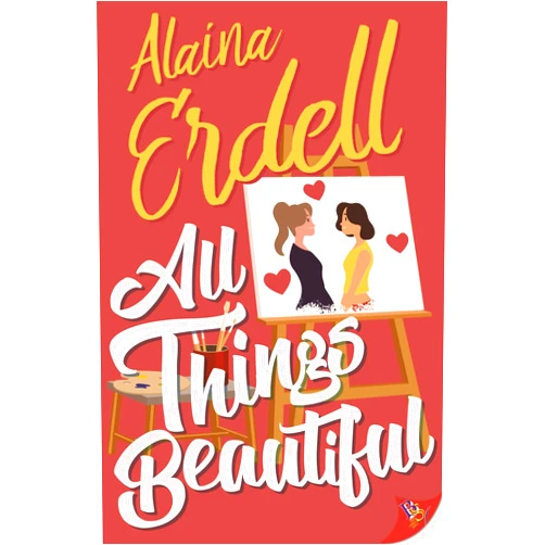 By Alaina Erdell (Author) Format: Kindle Edition All Things Beautiful
