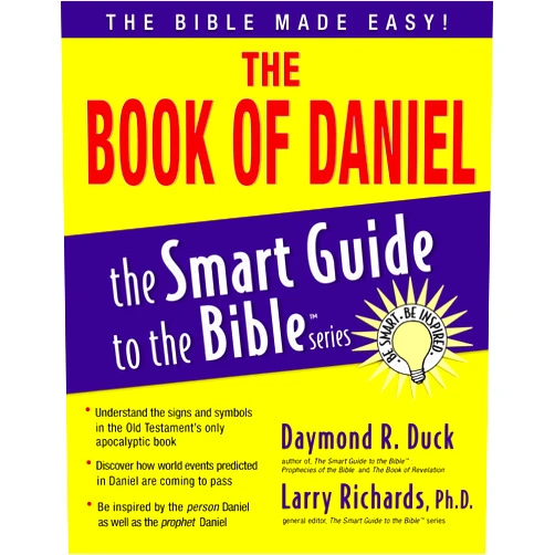 By Larry Richards (Author, Editor) The Book of Daniel (The Smart Guide to the Bible Series)
