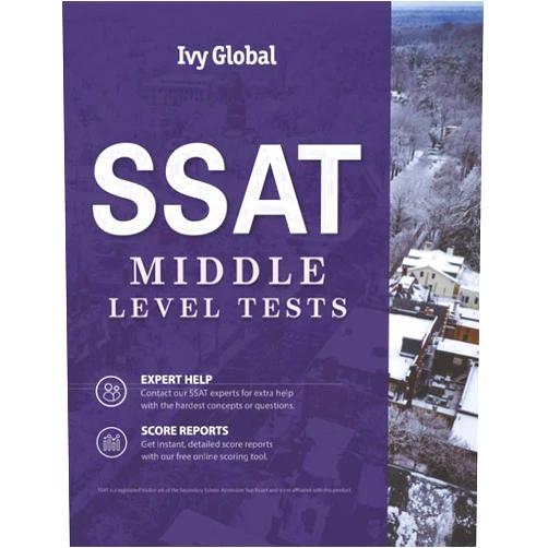 Ivy Global SSAT Middle Level Tests (Ivy Global SSAT Prep)