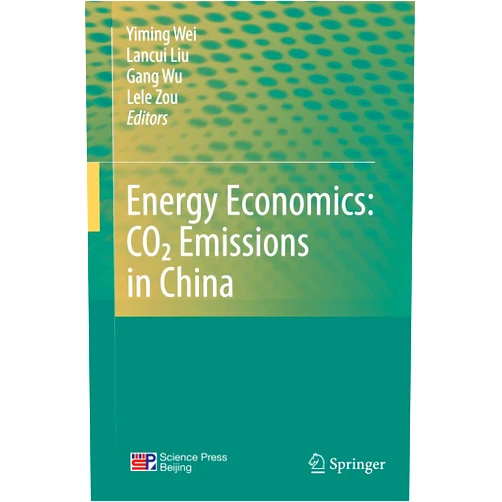Yiming Wei,Lancui Liu,Gang Wu,Lele Zou Energy Economics: CO2 Emissions in China